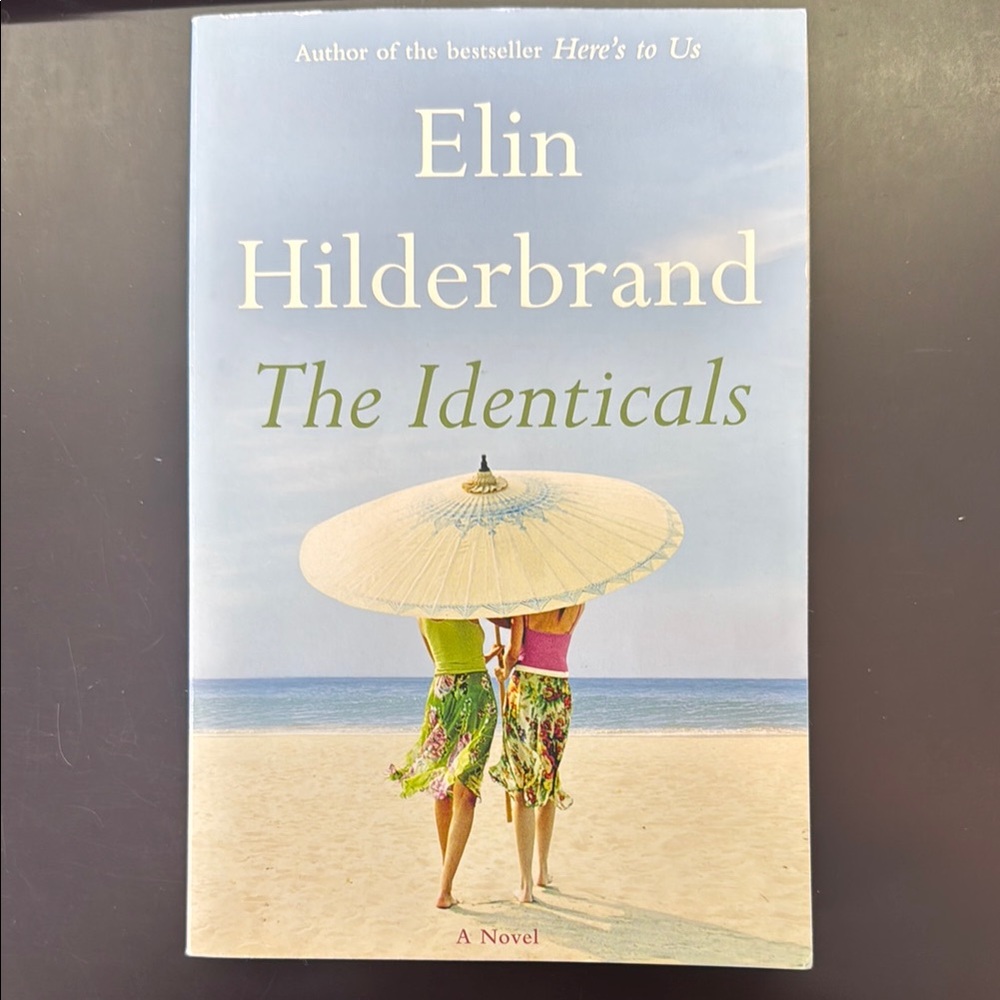 The Identicals by Elin Hilderbrand Book